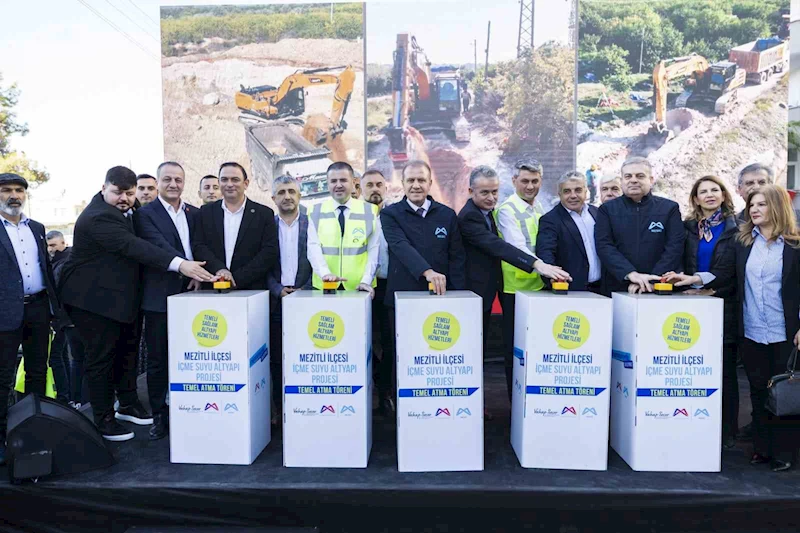 Mezitli İlçesi İçme Suyu Altyapı Projesi’nin temeli atıldı
