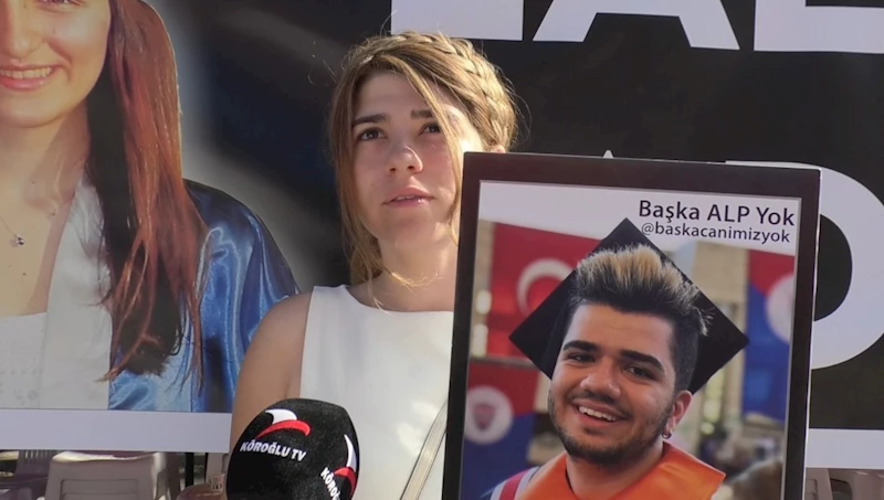 Yangında hayatını kaybeden Alp’in avukat ablası: 