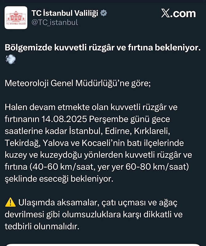 İstanbul Valiliği’nden kuvvetli rüzgar ve fırtına uyarısı
