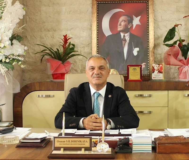 Sultanhisar Belediye Başkanı Yıldırımkaya: 