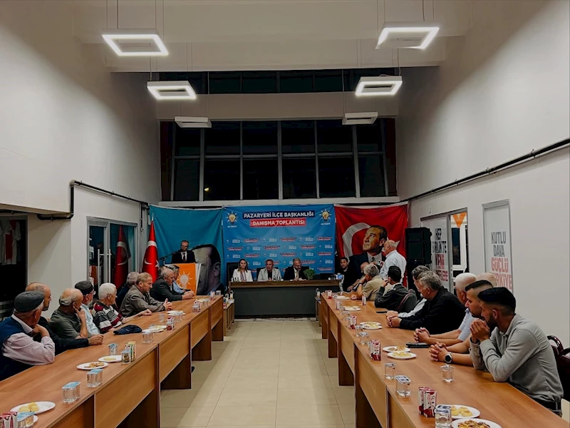 AK Parti Pazaryeri İlçe Danışma Toplantısı yapıldı
